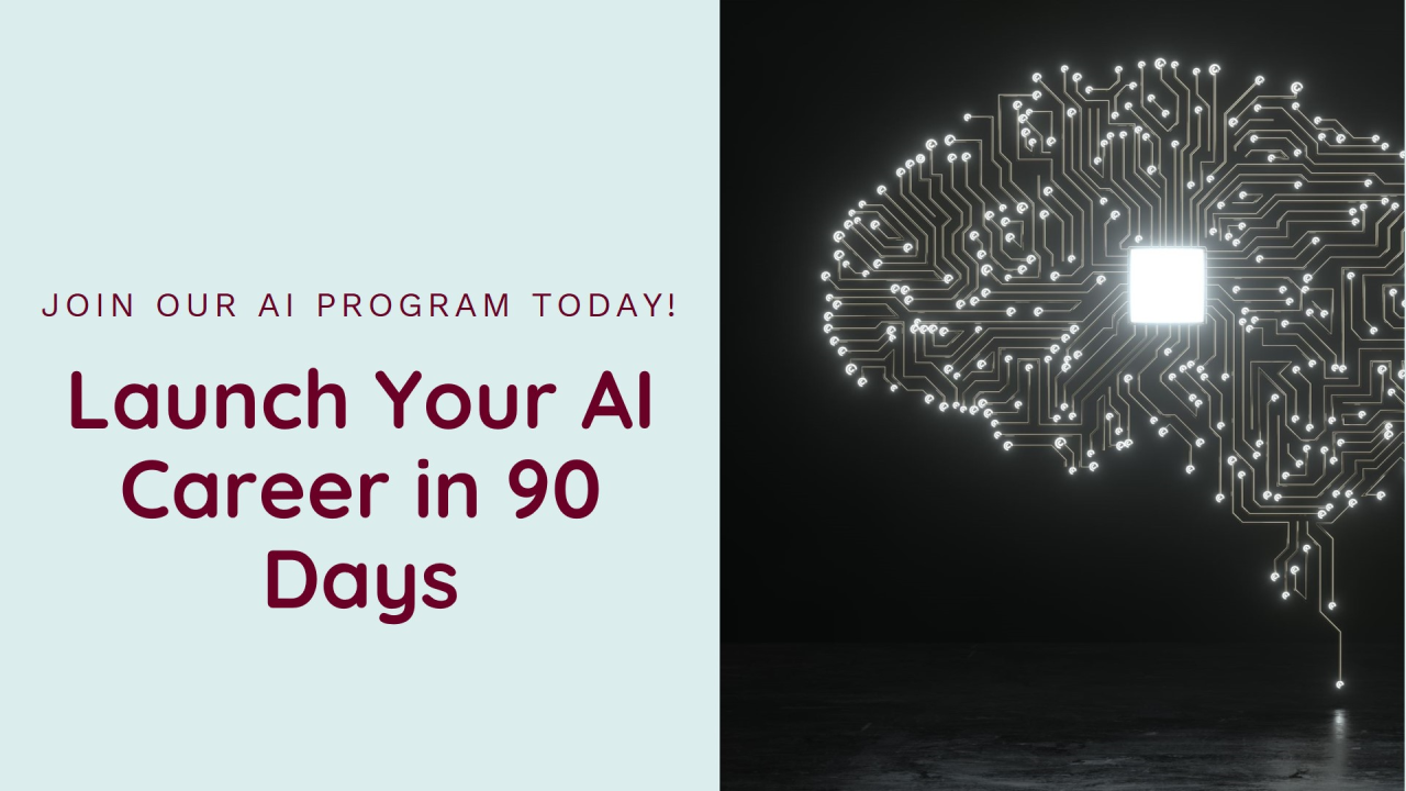 Launch Your Career in AI in Just 90 Days